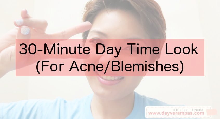 How-To: 30-Minute Day Time Look (For Acne/Blemishes)